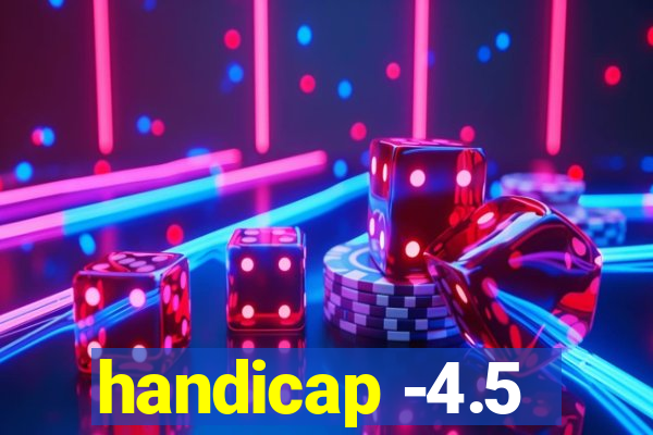 handicap -4.5