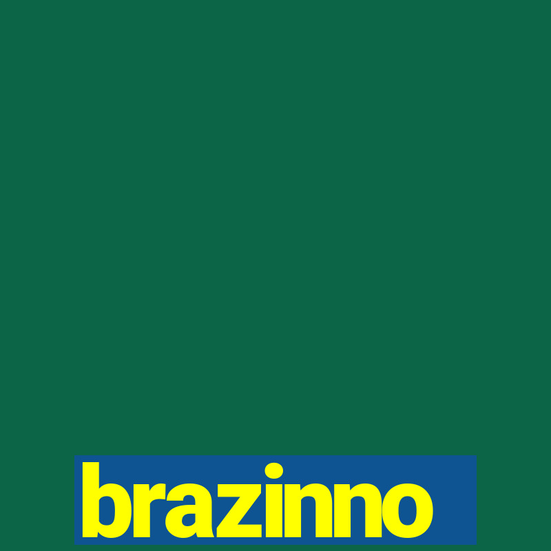 brazinno