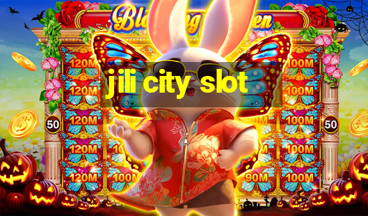 jili city slot