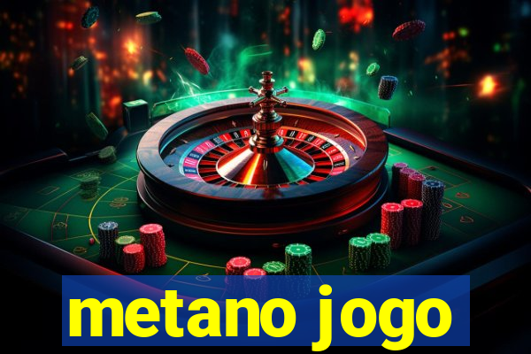 metano jogo