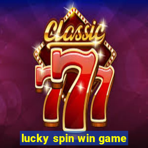 lucky spin win game