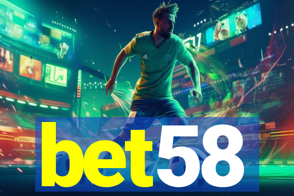 bet58