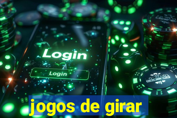 jogos de girar