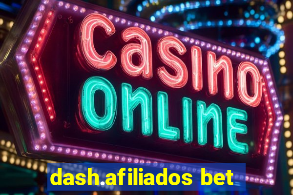 dash.afiliados bet