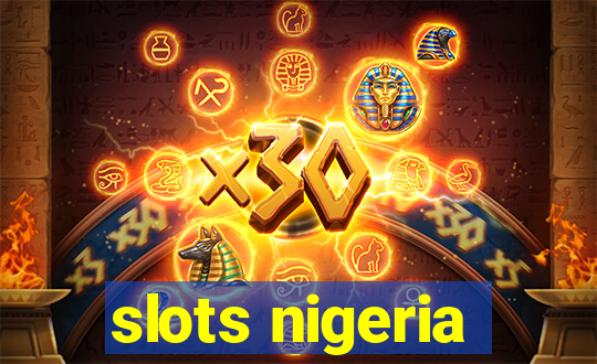 slots nigeria