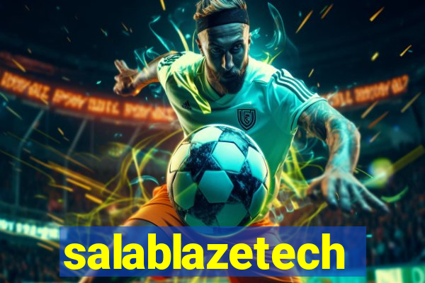 salablazetech