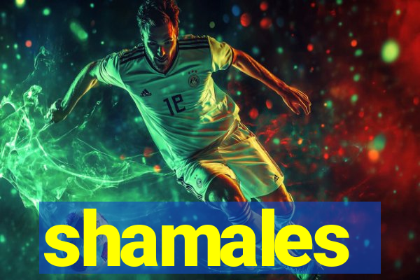 shamales