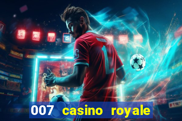 007 casino royale hd online