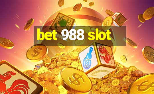 bet 988 slot