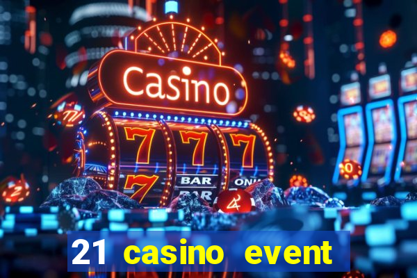 21 casino event and party rentals