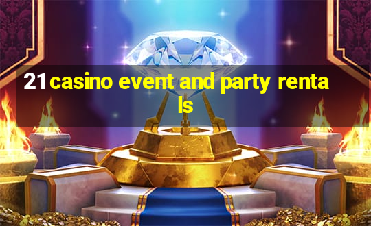 21 casino event and party rentals