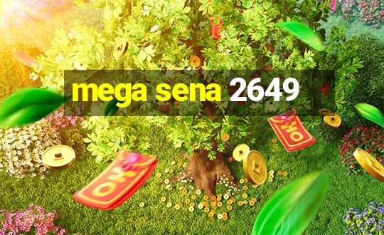 mega sena 2649