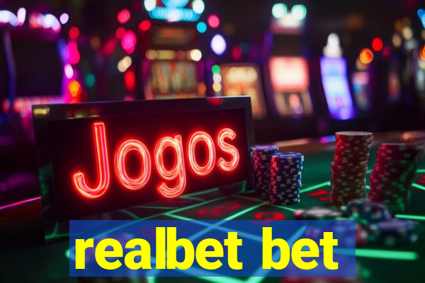 realbet bet