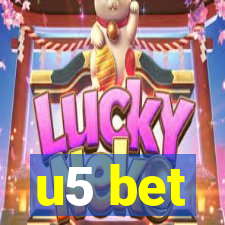 u5 bet