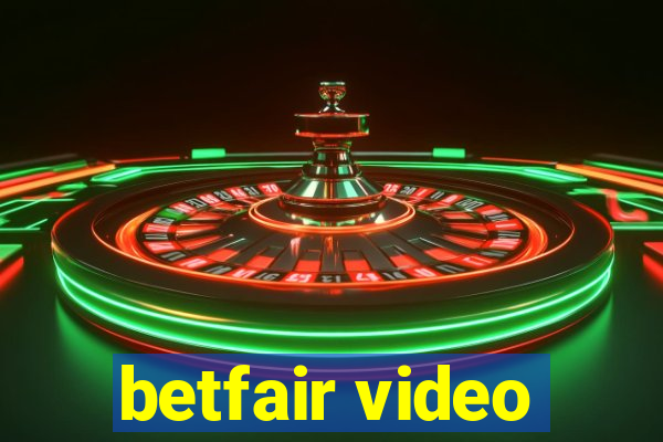 betfair video