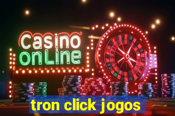 tron click jogos