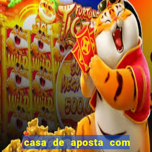 casa de aposta com depósito mínimo de r$ 1