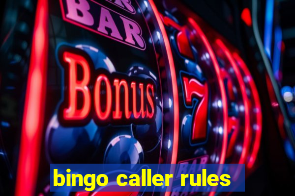 bingo caller rules