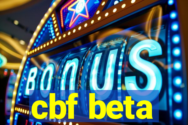 cbf beta