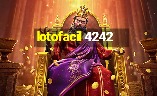 lotofacil 4242