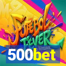 500bet