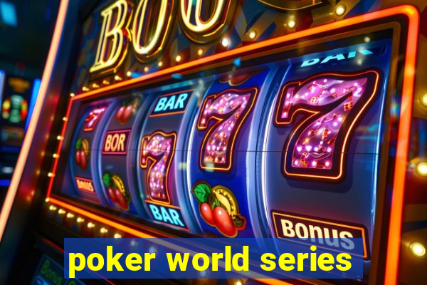 poker world series