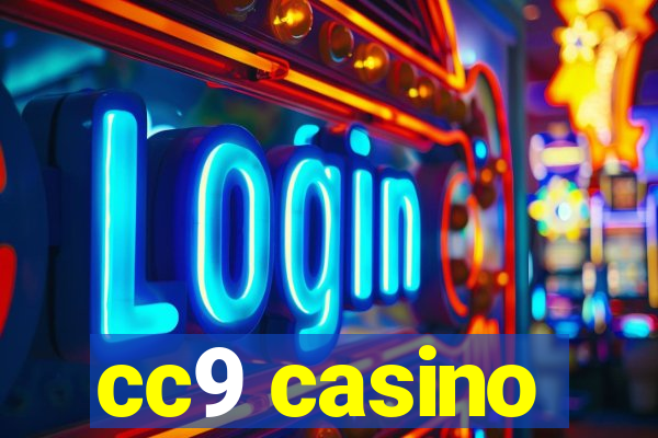 cc9 casino