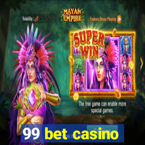 99 bet casino