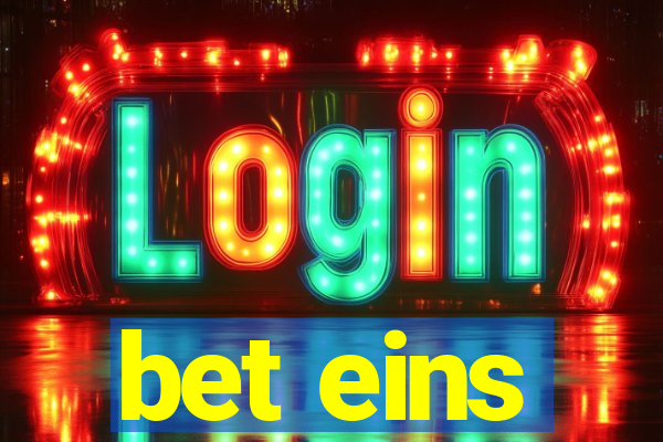 bet eins