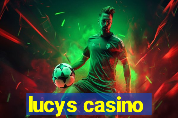 lucys casino