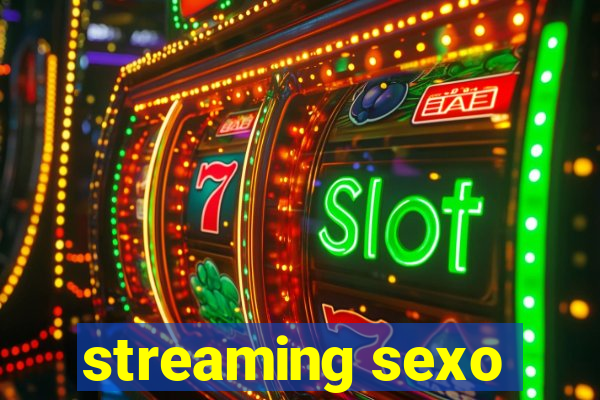 streaming sexo