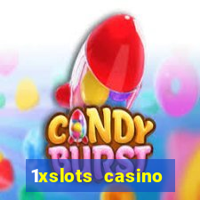 1xslots casino регистрация отзывы 2021