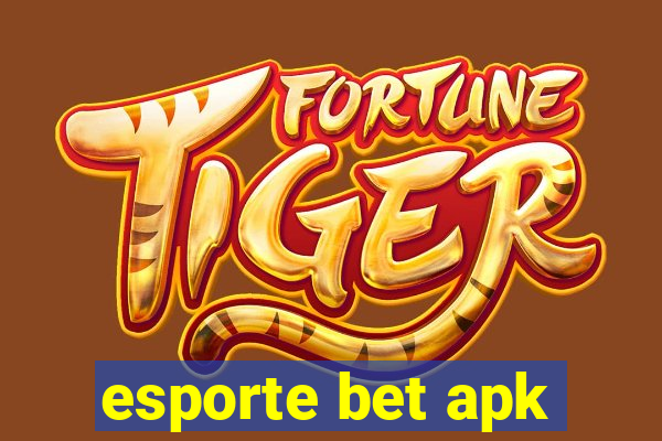 esporte bet apk