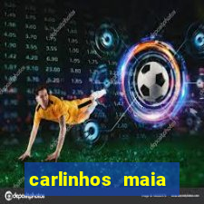 carlinhos maia jogos de azar