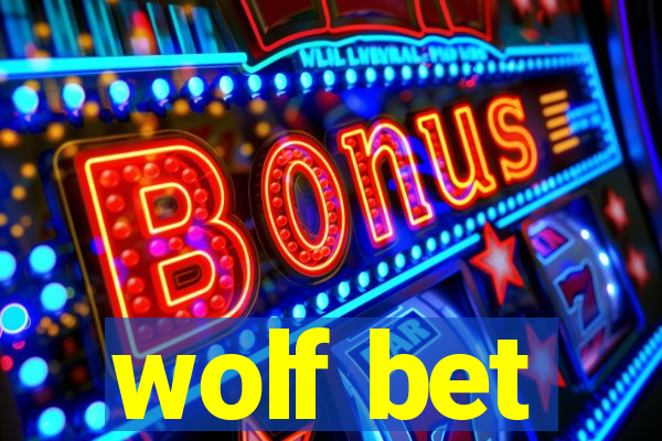 wolf bet