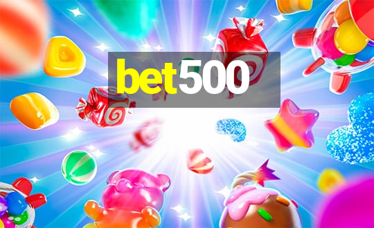 bet500