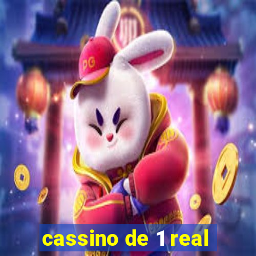 cassino de 1 real