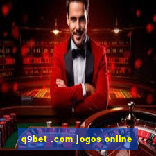 q9bet .com jogos online