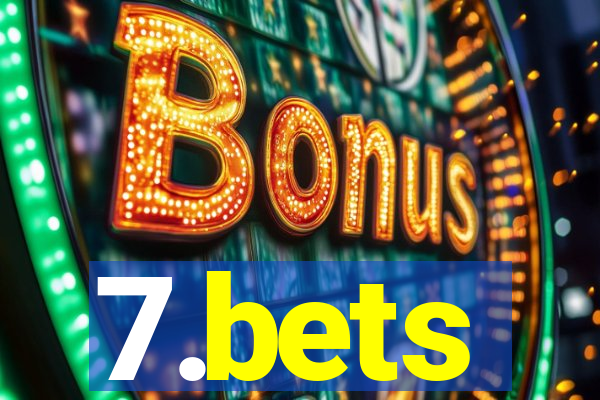 7.bets