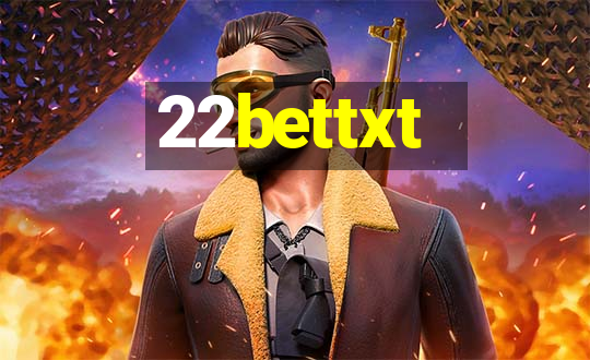 22bettxt