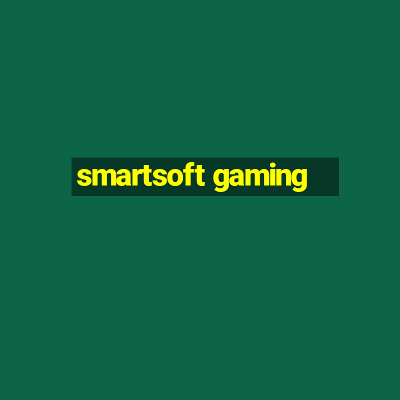 smartsoft gaming