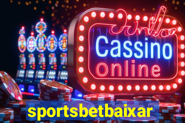 sportsbetbaixar