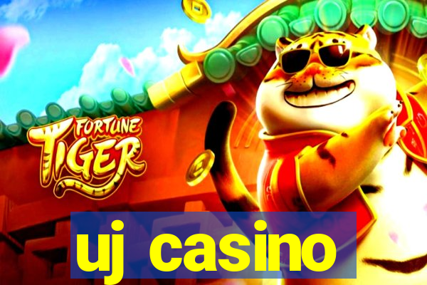 uj casino