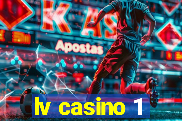 lv casino 1