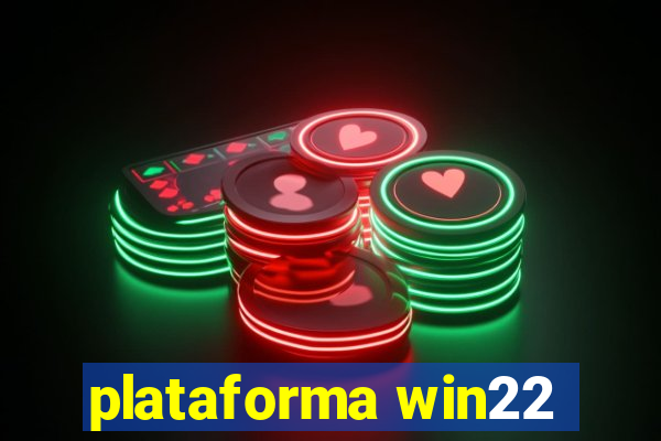 plataforma win22