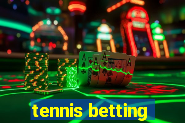 tennis betting