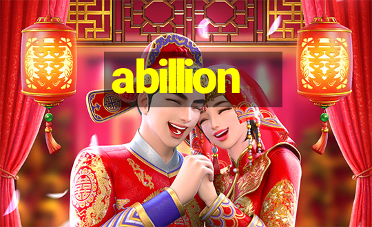 abillion