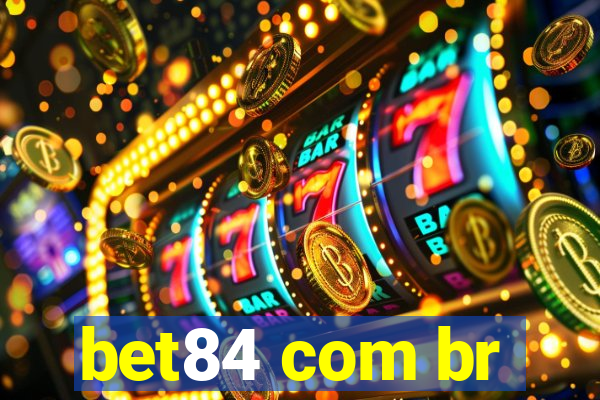 bet84 com br