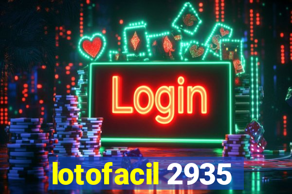 lotofacil 2935