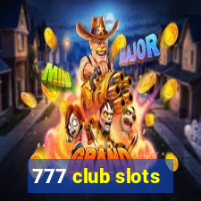 777 club slots